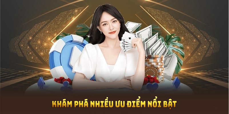 Khám phá nhiều ưu điểm nổi bật khi liên hệ 23WIN ngay